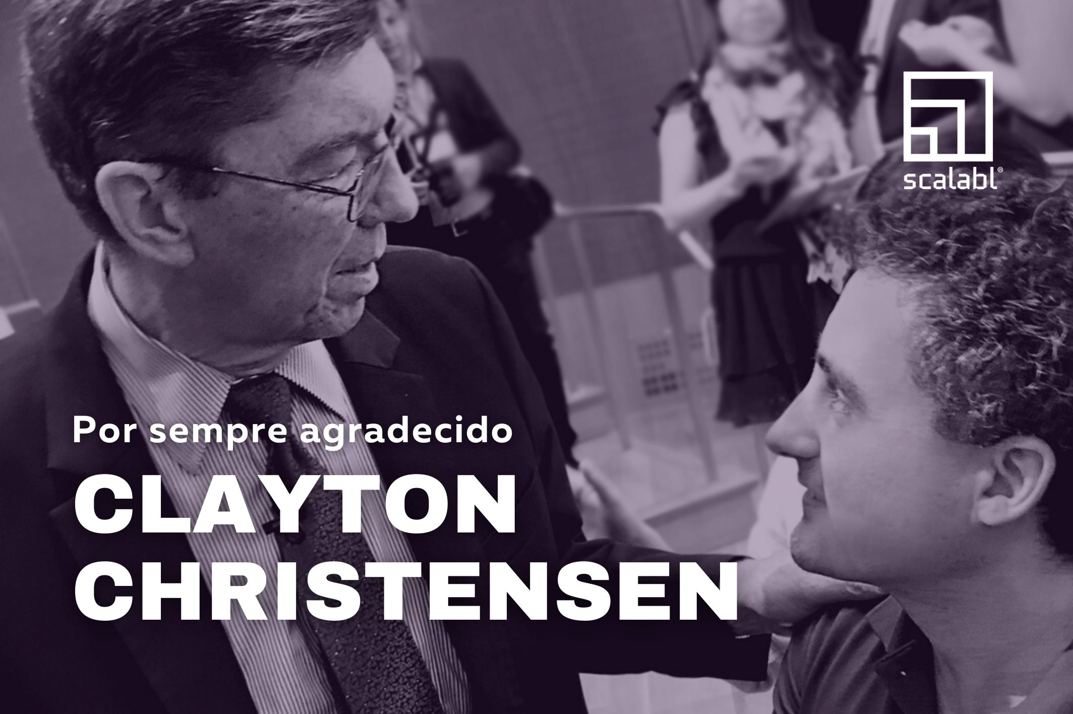 Por sempre agradecido Clayton Christensen